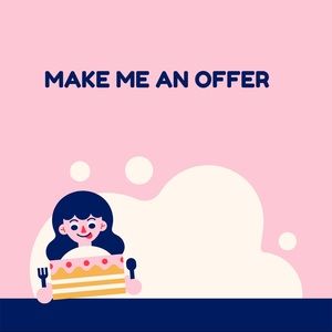 Don’t be shy me an offer!